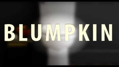 blumpkin song